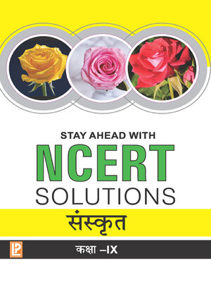 cover image of Stay Ahead with NCERT Solutions Sanskrit-IX